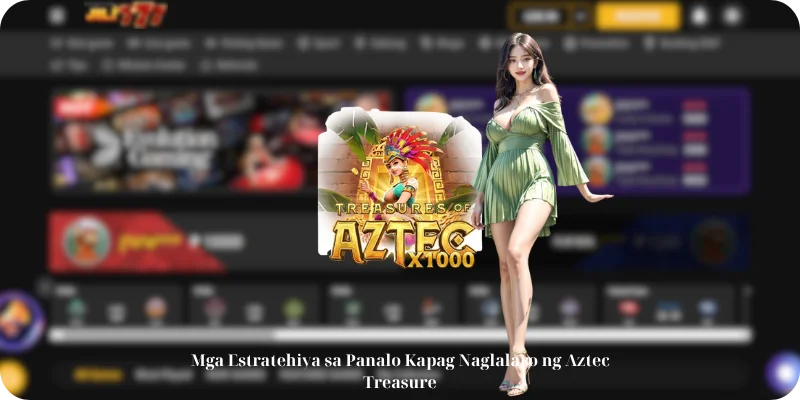 Mga Estratehiya sa Panalo Kapag Naglalaro ng Aztec Treasure