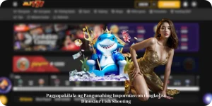 Pagpapakilala ng Pangunahing Impormasyon tungkol sa Dinosaur Fish Shooting