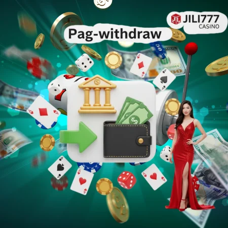 JILI777 withdraw